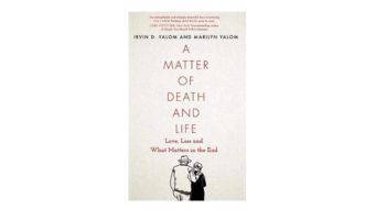 A Matter of Life and Death by Irvin D Yalom